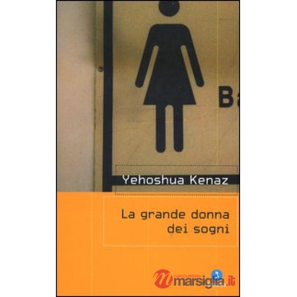 Grande donna dei sogni (La)