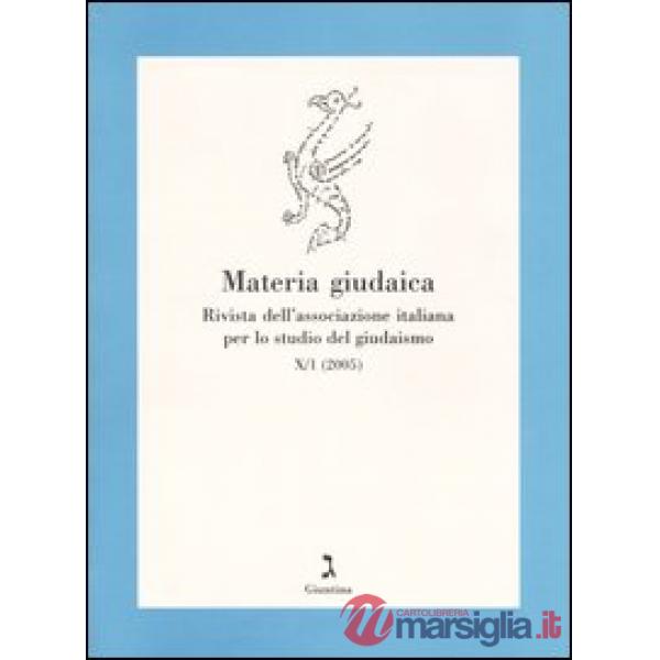 Materia giudaica. Rivista dell'Associazione italiana per lo studio del giudaismo