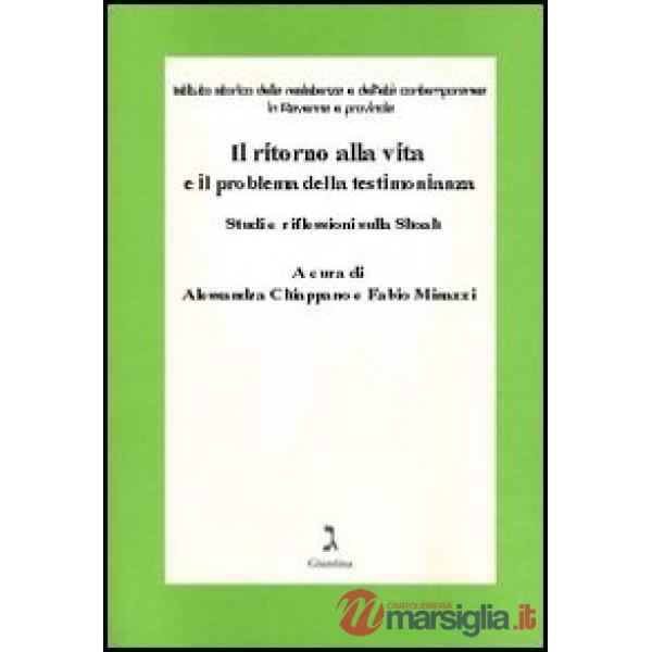 Ritorno alla vita e il problema della testimonianza (Il)