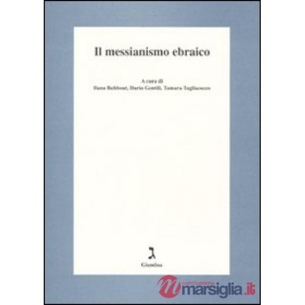 Messianismo ebraico (Il)