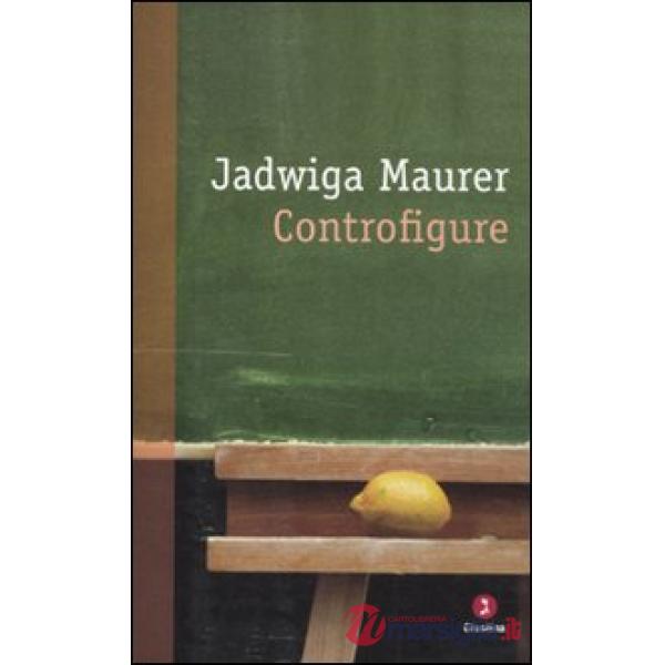 Controfigure. Racconti di guerra e del dopoguerra