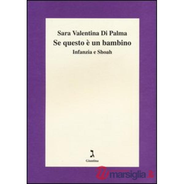 Se questo è un bambino. Infanzia e Shoah