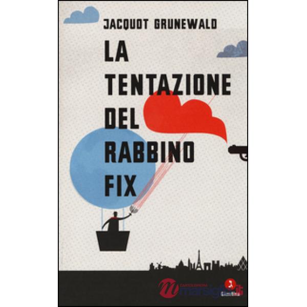 Tentazione del rabbino Fix (La)