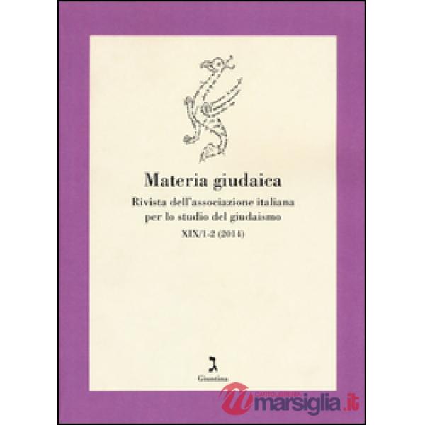 Materia giudaica. Rivista dell'Associazione italiana per lo studio del giudaismo