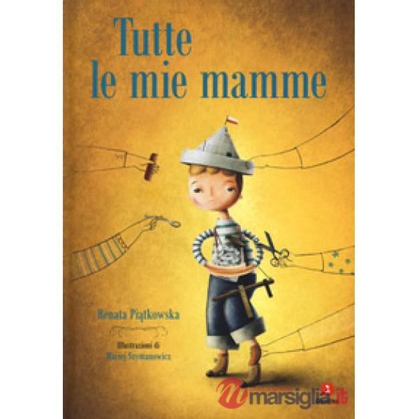 Tutte le mie mamme