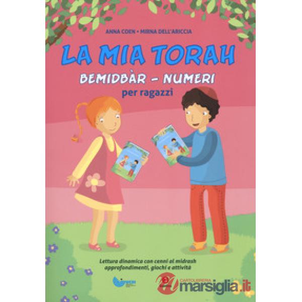 Mia Torah. Bemidbàr, Numeri per ragazzi (La)