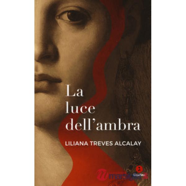 Luce dell'ambra (La)