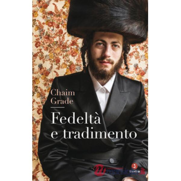 Fedeltà e tradimento