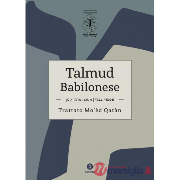 Talmud Babilonese Trattato Mo'èd Qatàn