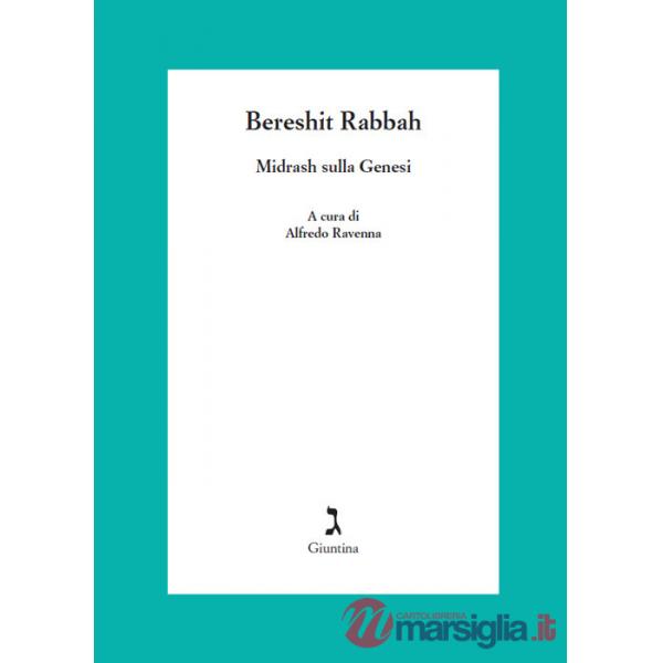 Bereshit Rabbah. Midrash sulla Genesi