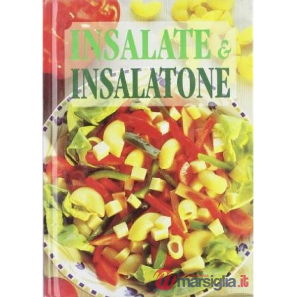 Insalate & insalatone