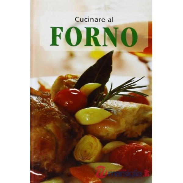 Cucinare al forno