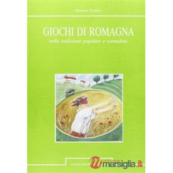 Giochi di Romagna nella tradizione popolare e contadina