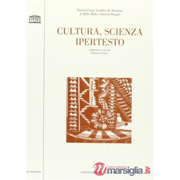 Cultura, scienza, ipertesto