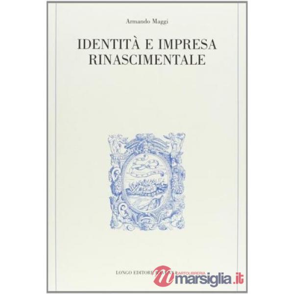 Identità e impresa rinascimentale