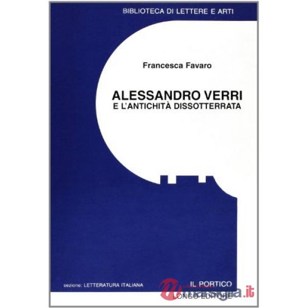 Alessandro Verri e l'antichità dissotterrata