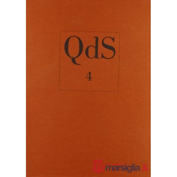 QdS. Quaderni di soprintendenza. Quaderni della Soprintendenza per i beni ambientali e architettonici di Ravenna. Vol. 4