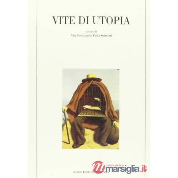 Vite di utopia