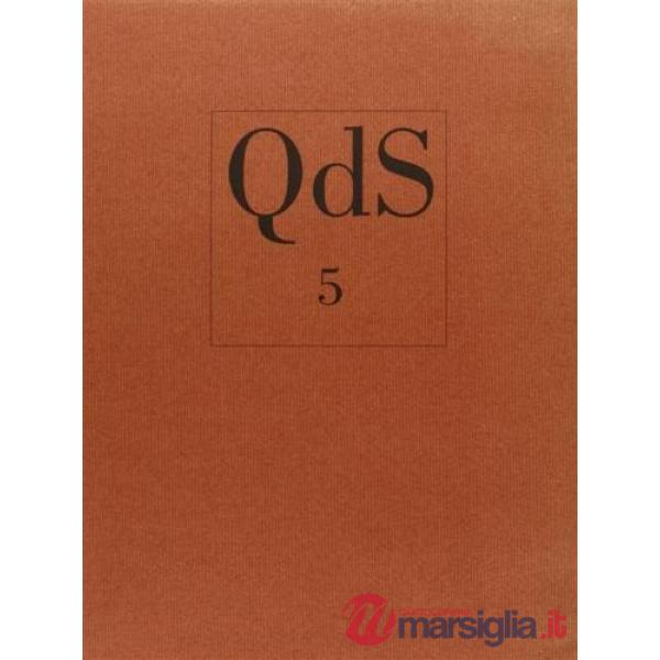 QdS. Quaderni di soprintendenza. Quaderni della soprintendenza per i beni ambientali e architettonici di Ravenna. Vol. 5