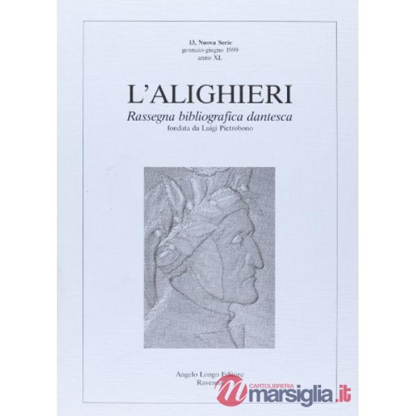 Alighieri. Rassegna bibliografica dantesca (L'). Vol. 13