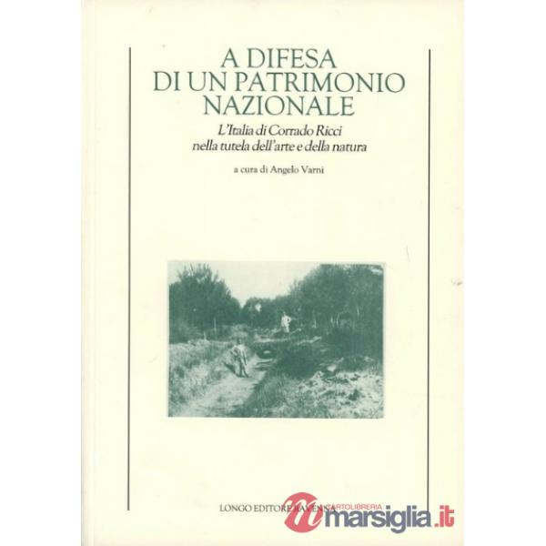 A difesa di un patrimonio nazionale. L'Italia di Corrado Ricci nella tutela dell