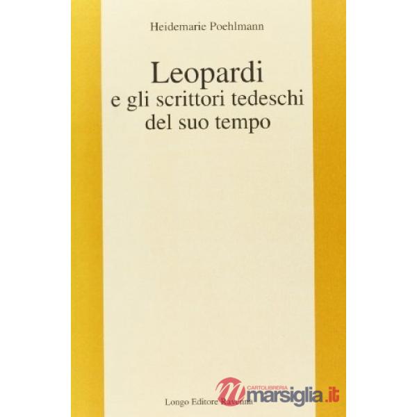 Leopardi e gli scrittori tedeschi del suo tempo