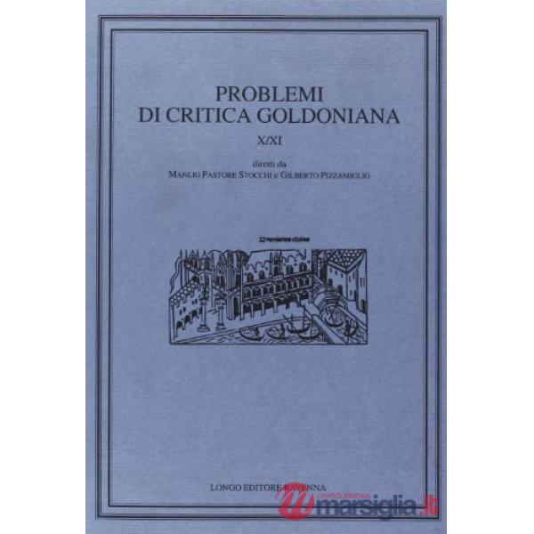 Problemi di critica goldoniana vol. 10-11