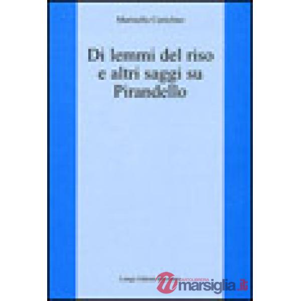 Di lemmi del riso e altri saggi su Pirandello
