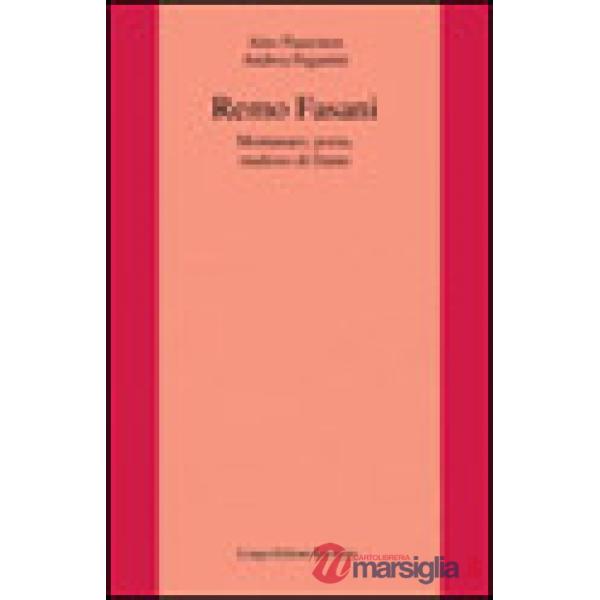 Remo Fasani. Montanaro, poeta, studioso di Dante