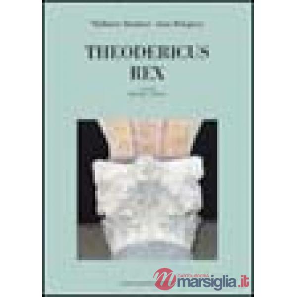 Theodericus Rex