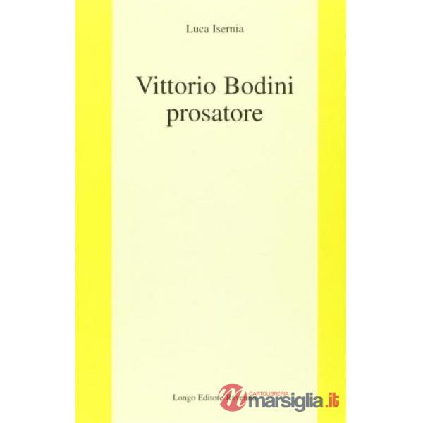 Vittorio Bodini prosatore
