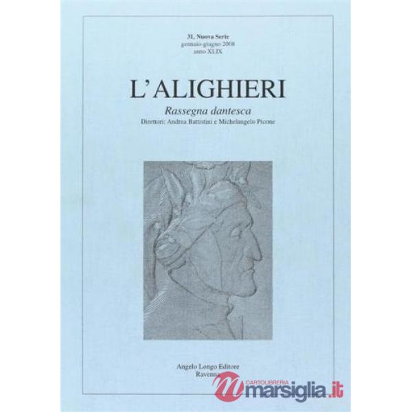 Alighieri. Rassegna dantesca (L'). Vol. 31