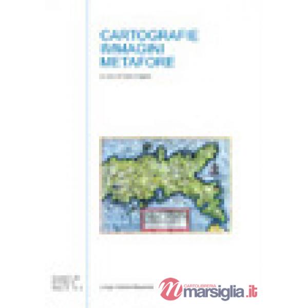 Cartografie, immagini, metafore