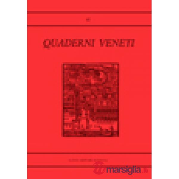 Quaderni veneti. Vol. 46