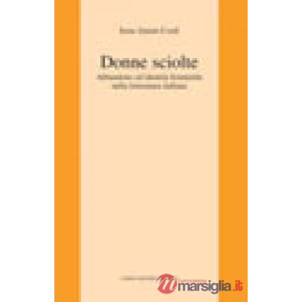 Donne sciolte. Abbandono ed identità femminile nella letteratura italiana