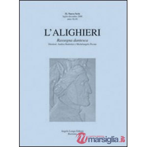 Alighieri. Rassegna dantesca (L'). Vol. 32