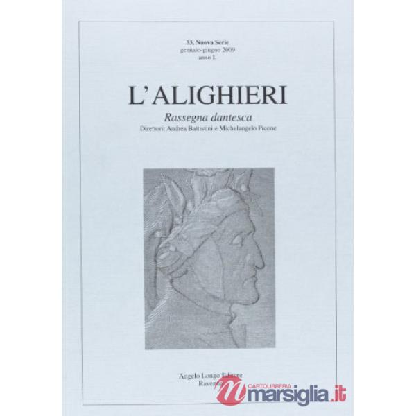 Alighieri. Rassegna dantesca (L'). Vol. 33