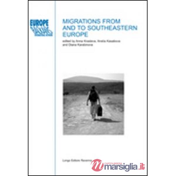 Migrations from and to southeastern Europe