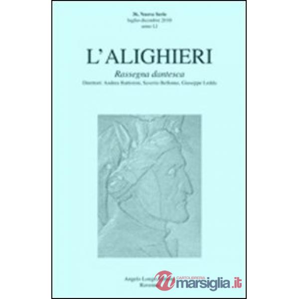 Alighieri. Rassegna dantesca (L'). Vol. 36