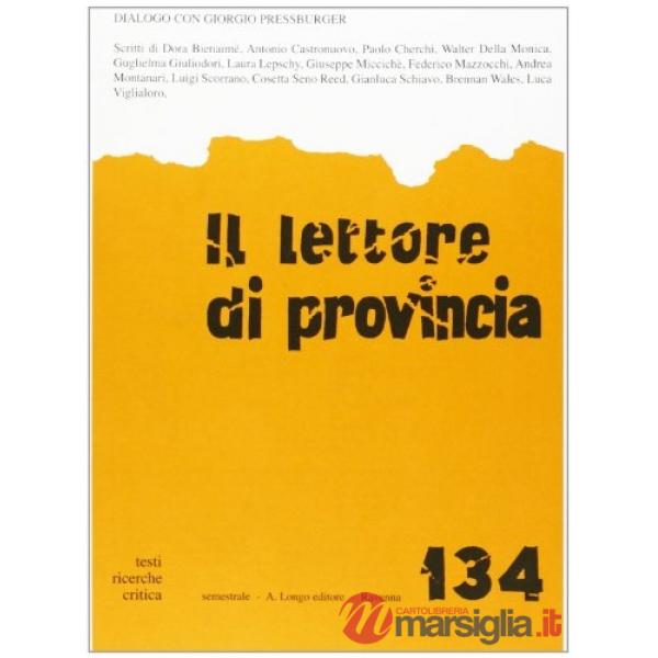 Lettore di provincia (Il). Vol. 134