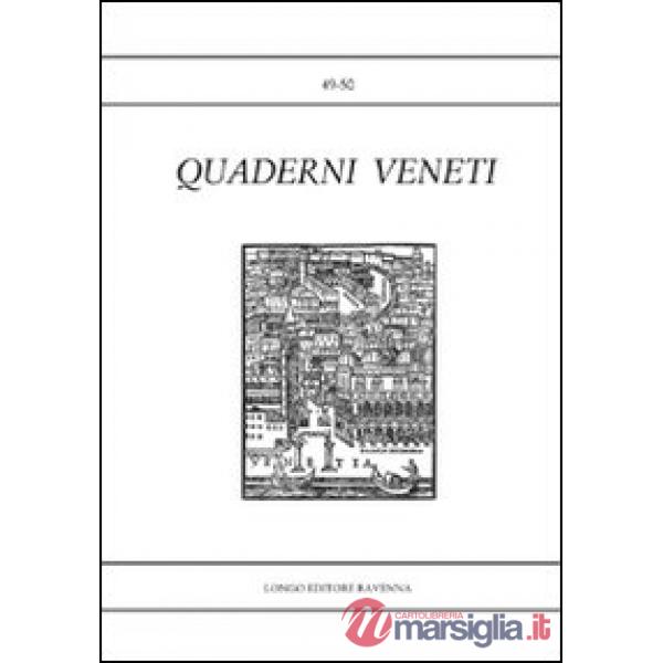 Quaderni veneti vol. 49-50