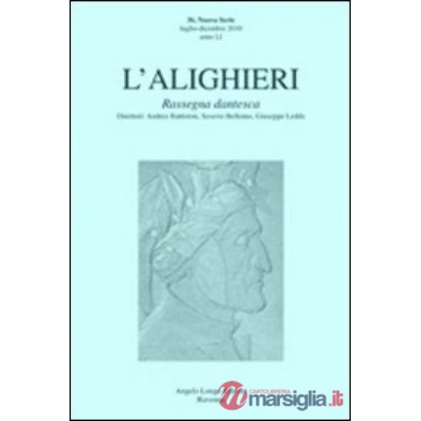 Alighieri. Rassegna dantesca (L'). Vol. 37
