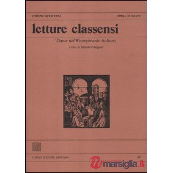 Letture classensi. Vol. 40: Dante nel Risorgimento italiano.