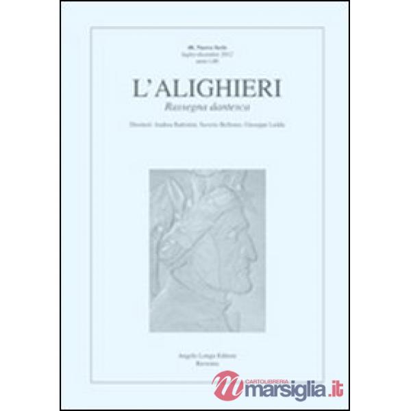 Alighieri. Rassegna dantesca (L'). Vol. 42