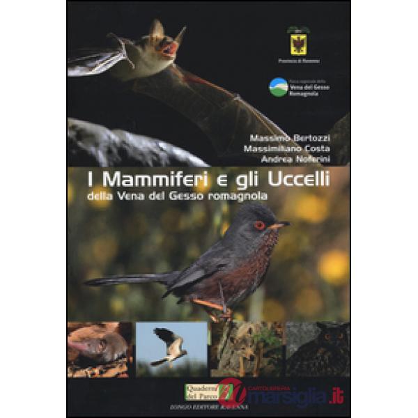 Mammiferi e gli uccelli della vena del Gesso romagnola (I)