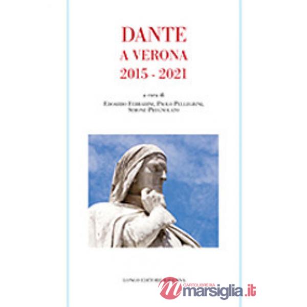 Dante a Verona 2015-2021