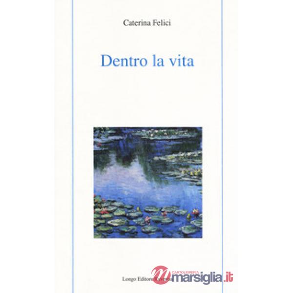 Dentro la vita