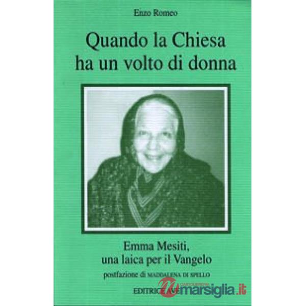 Quando la Chiesa ha un volto di donna. Emma Mesiti, una laica per il Vangelo