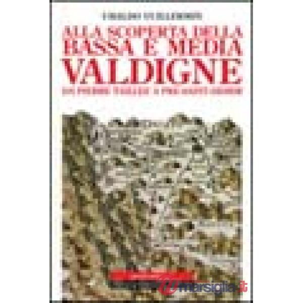 Alla scoperta della bassa e media Valdigne da Pierre Taillée a Pré-Saint-Didier