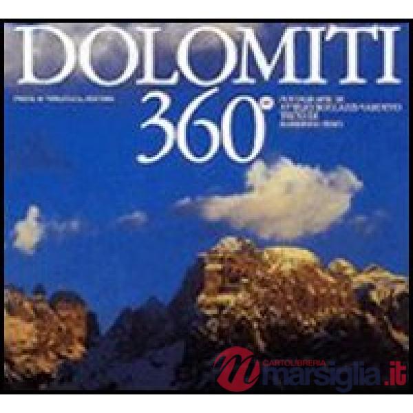Dolomiti 360°. Ediz. italiana e inglese
